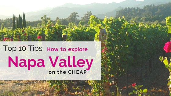 Napa Valley on the Cheap